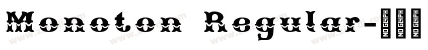 Monoton Regular字体转换